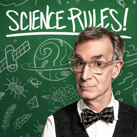 Science Rules! with Bill Nye