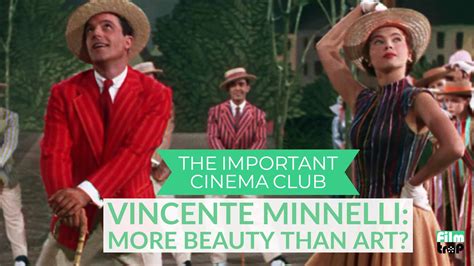 The Important Cinema Club Podcast: Vincente Minnelli: More Beauty Than Art?