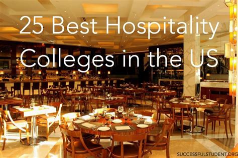 Discover the 25 Best Hospitality Colleges in the US. Learn which schools are at the top and ...