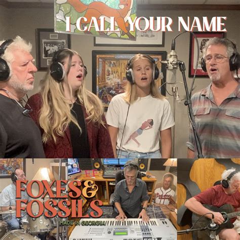 I Call Your Name – Cover by Foxes and Fossils | Foxes and Fossils®