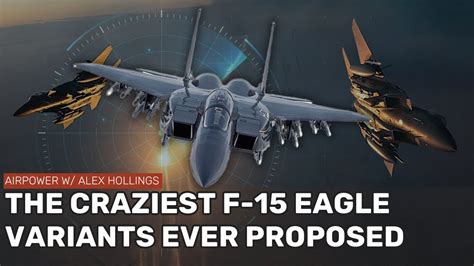 The CRAZIEST F-15 variants ever proposed - YouTube