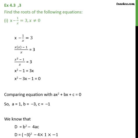 Question 3 (i) - Find roots of x - 1/x = 3 [Quadratic Equations]