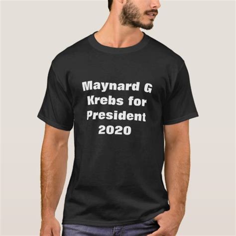 Maynard G Krebs for President 2020 T-Shirt | Zazzle.com