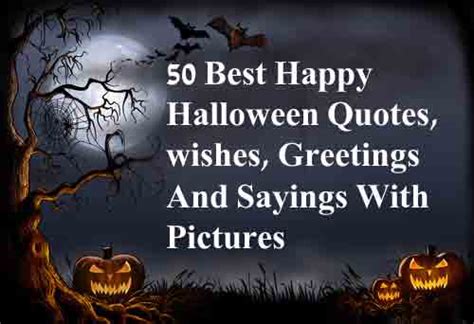 50+ Best Spooky Happy Halloween Quotes, wishes, Greetings And Sayings With Pictures