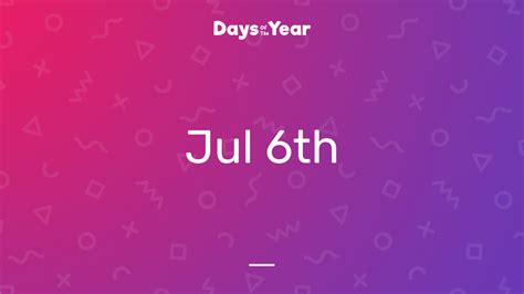 National Holidays on July 6th, 2024 | Days Of The Year