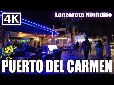 Lanzarote Nightlife Walk Puerto del Carmen Strip at Night - YouTube