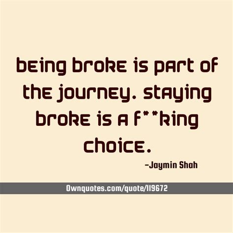 Being Broke Quotes