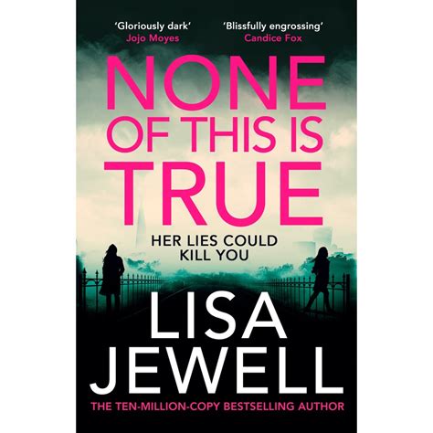 None of This is True by Lisa Jewell | BIG W