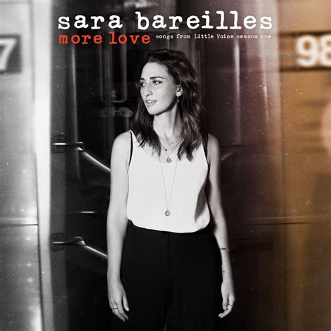 Sara Bareilles - More Love - Songs from Little Voice Season One - Reviews - Album of The Year