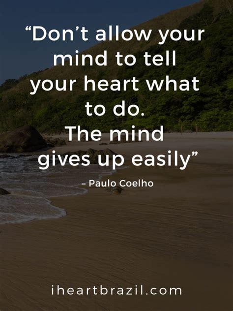 81 Paulo Coelho Quotes You Should Read Every Day • I Heart Brazil