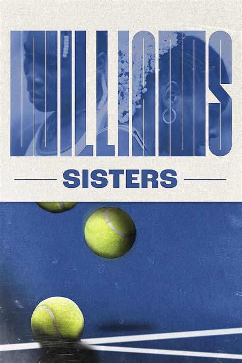 Williams Sisters (2023) - IMDb