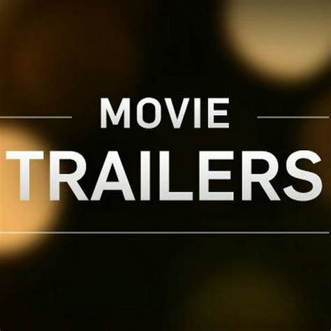 Movie Tailer Clips - YouTube