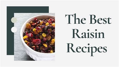 The Best Raisin Recipes | Nuts And Snacks Singapore