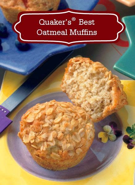 Quaker’s Best Oatmeal Muffins - Recipe | Quakeroats.com | Oatmeal ...