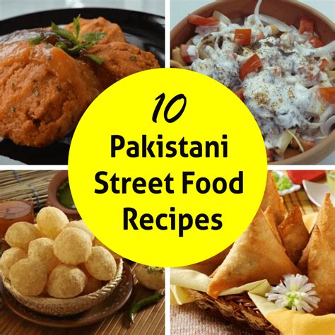10 Popular Pakistani Street Food Recipes You Must Try | TheRecipesPK