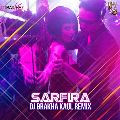 Sarfira – Dj Barkha Kaul | Downloads4Djs