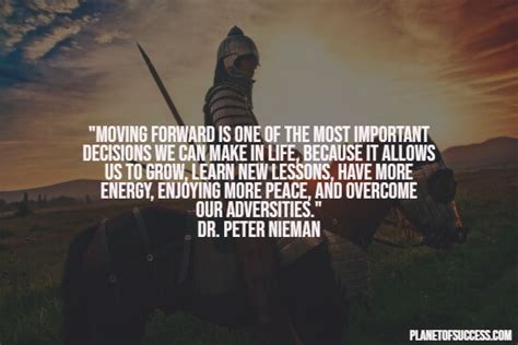 103 Moving Forward Quotes That Get You Fired up