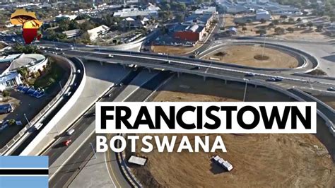 Discover FRANCISTOWN: One of the Most Beautiful Cities of BOTSWANA | 10 ...