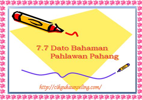 Sejarah Pahlawan Dato' Bahaman di Pahang