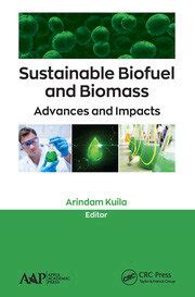 Bioenergy: Sources, Research, and Advances | 17 | Sustainable Biofuel