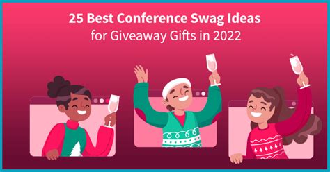 25 Best Conference Swag Ideas for Giveaway Gifts in 2022