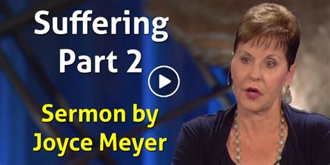 Joyce Meyer - Watch Sermon: Suffering - Part 2