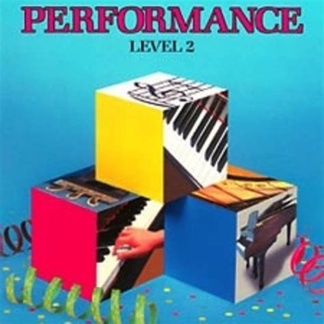 Level 2 - Bastien Piano Basics Performance - PianoWorks