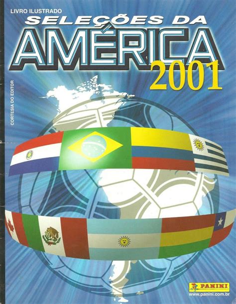 Copa America 2001 sticker album. Panini.