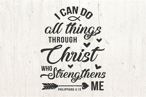 I can do all things through Christ who strengthens me svg (404114) | SVGs | Design Bundles