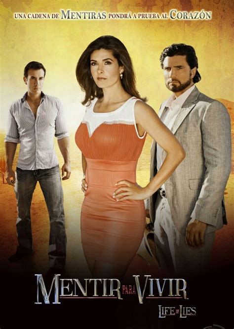 MENTIR PARA VIVIR | Novelas, Actrices, Telenovelas completas