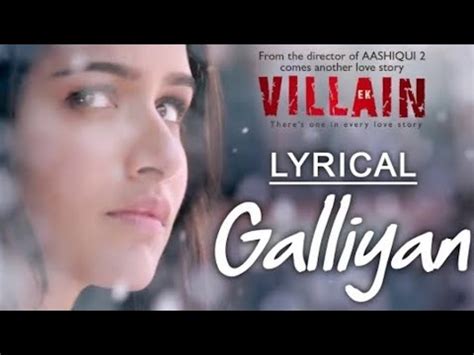 Galliyan...(Lyrical) || Ek Villain || Ankit Tiwari || Sidharth Malhotra ...