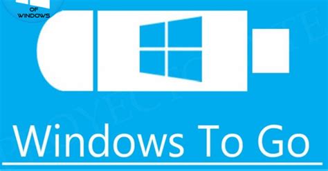 Windows To Go: overview of the functions and main features of the application. - The World of ...