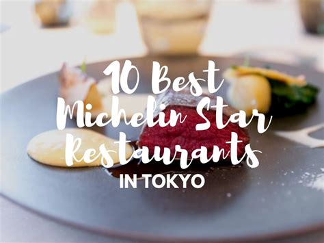 15 Best Michelin Star Restaurants in Tokyo - Japan Web Magazine