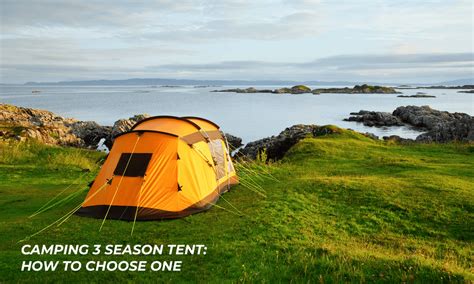 #️⃣ A 3-season camping tent: How to choose the one?