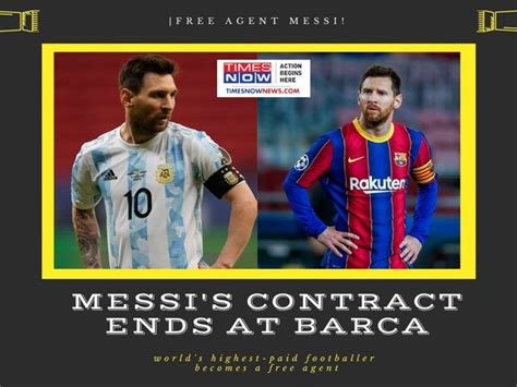 Messi Barca contract latest news | Lionel Messi's contract ends at Barcelona as world's highest ...