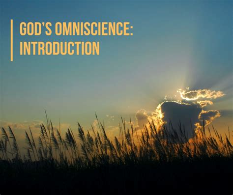 God Is Omniscient: Introduction – Grace Evangelical Society