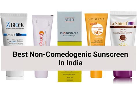 13 Best Non-Comedogenic Sunscreen In India For Every Skin Type