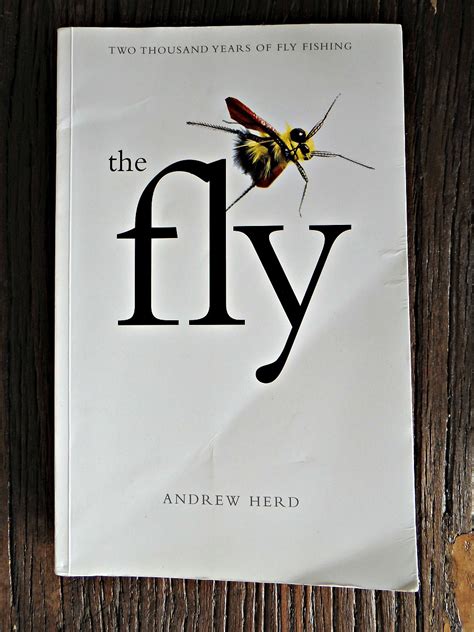 Book Review: "The Fly" - Simpson Fly Fishing