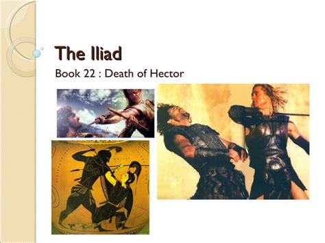 The Iliad : Death of Hector | PPT