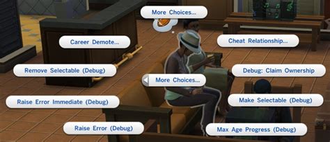 Mod The Sims - [Script Mod] enable advanced debug/cheat interactions