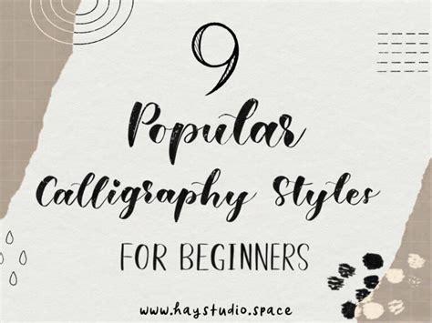 9 Popular Calligraphy Styles for Beginners ⋆ HAY studio