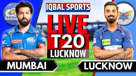 IPL 2024 Live: MI vs LSG, Match 48 | IPL Live Score & Commentary ...