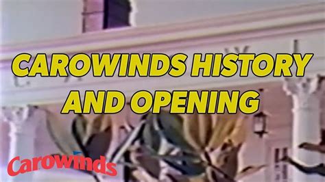 Carowinds History and Opening - YouTube