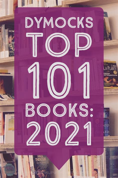 What Do We Think Of The Dymocks Top 101 Books of 2021? — Keeping Up ...