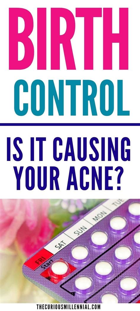 Can Birth Control Cause Acne? - The Curious Millennial