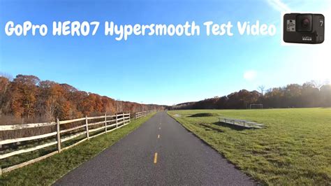 GoPro HERO 7 Black - Hypersmooth Test Video - YouTube