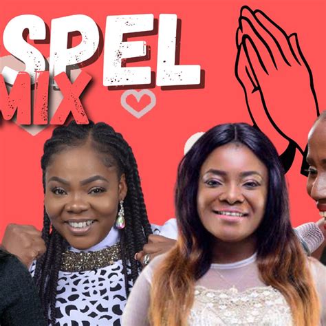 GHANA Gospel mix| NON STOP GOSPEL MIX by dj latet: Listen on Audiomack