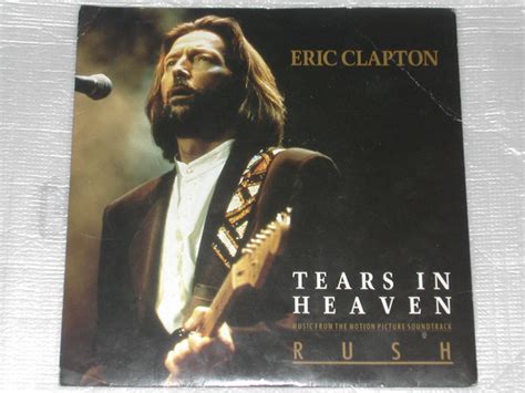 Eric Clapton - Tears In Heaven (Vinyl, 7", 45 RPM, Single) | Discogs