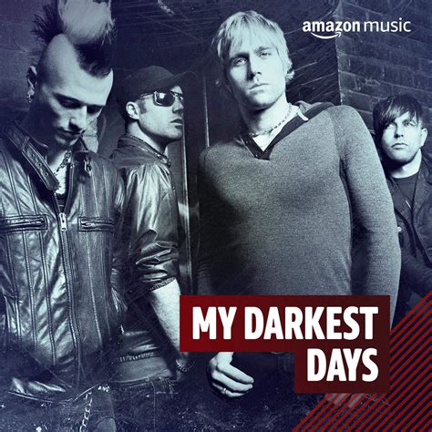 My Darkest Days on Amazon Music Unlimited