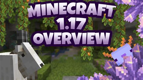 Minecraft 1.17 Overview - Everything You Need To Know! | Caves & Cliffs Update (part 1) - YouTube